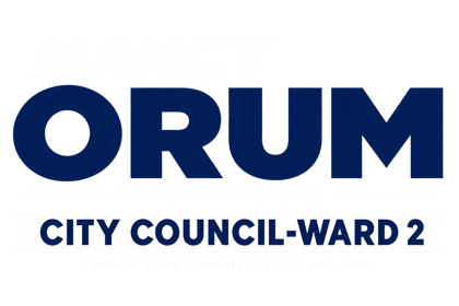 Nancy Orum — City Council, Ward 2 — home